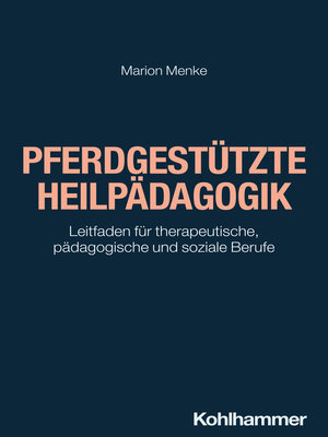 cover image of Pferdgestützte Heilpädagogik